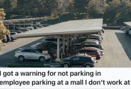 Woman Went To The Mall With Her Mom, But A Security Officer Mistook Them For Employees And Threatened A $50 Fine For Not Parking In The Right Spot
