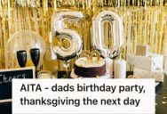 Son Skipped His Dad’s 50th Birthday Gathering, And Now He Wonders If He Was Wrong For Choosing His Wife And Baby’s Needs Instead