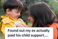 Woman Never Expected Child Support To Come Through, But She Suddenly Learned Her Ex Paid More Than $12,000 Over The Years