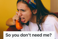 Woman’s Mom Said She Didn’t Need Her, So When She Called Begging For Help, She Threw Her Painful Words Back In Her Face
