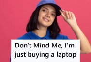 Woman Buying A Laptop At Best Buy Was Wearing A Blue Shirt, So While An Employee Was Helping Her, A Customer Assumed They Were Both Employees Ignoring Him