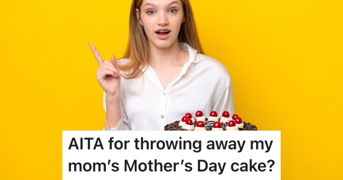 A Teenagers Mom Never Touched The Mothers Day Cake She Made Her, So Now She Wants to Throw It Away In Frustration And Anger girl holding a cake