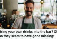 Student Union Bartender Found Out Customers Were Stashing Drinks In The Building, So They Confiscated It And Wouldn’t Give it Back