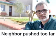 A Homeowner’s Neighbor Kept Calling the City on Them About Violations, So They Did the Same to Him and the Guy Got Into Hot Water