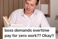 A Worker Was Told They Had To Work Overtime Even Though There Was No Work To Do, So They Sat At Their Desk And Read A Book For Two Hours