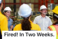 A Group Of Contractors Got Laid Off Unexpectedly, So They Used Their Sick Leave For The Last Two Weeks on the Job And No One Showed Up