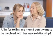 A Daughter Thinks Her Mom’s New Boyfriend Treats Her Badly, So She Doesn’t Want To Spend Any Time Around Him
