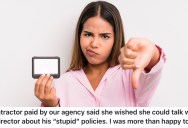 A Contractor Made A Big Deal About Having To Wear An ID Badge In A Building And She Got Scolded By The Agency Director