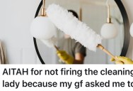 Boyfriend Lets His Long-Time Cleaner Have An Occasional Soda With His Permission, But His Girlfriend Demands He Fire Her for “Crossing Boundaries”