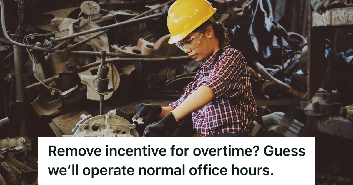 Engineer Had Their Overtime Pay Cut By A New Manager, So They Pulled Back Their Effort And The Whole Facility Lost Thousands engineer working on a car part
