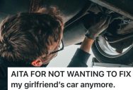 Man Stops Fixing His Girlfriend’s Car After Her Sister’s Boyfriend Calls Him Names, But Now She Says He’s Overreacting