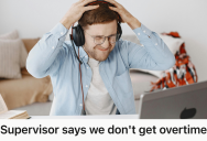 Employee Knew Exactly How Their Overtime Pay Was Supposed To Work, But Their Bosses’ Ignorance Created Endless Frustration