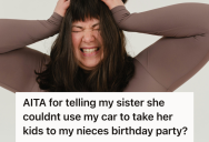 Woman Lets Her Sister Use Her Car, But Then She Took Advantage Of Her Kindness And Refused To Pay For Gas And Upkeep