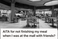 Teen Didn’t Finish Her Burger And Fries, So Her Self-Righteous Friend Called Her Terrible For Wasting Food