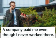 New Employee Got Off On The Wrong Foot And Left, And Never Told Anyone When They Paid Him Anyway