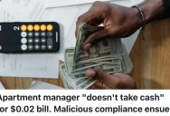 His Management Company Shook Him Down For Two Cents, So That’s Exactly What He Gave Them