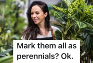 A Garden Center Worker’s Manager Wouldn’t Listen To Them About How To Mark Items During A Plant Sale, And It Ended Up Costing The Store A Lot Of Money