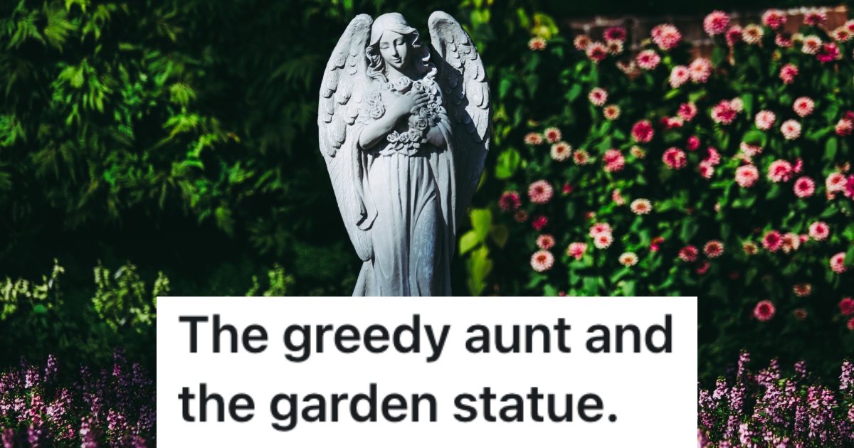 Greedy Aunt Took A Garden Statue That Belonged To Their Late Grandmother Without Permission, So They Hatched A Plan And Took it Back From Her statue in a garden