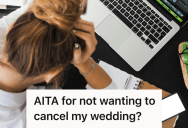 Bride-To-Be’s Fiancé Tried To Delay Their Big Day Because Of Family Drama, So She Stood Her Ground And Insisted They Stick To Their Plans