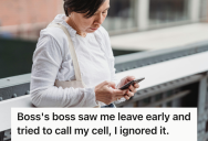 Employee Walked Out Before Her Boss Tried To Check In With Her, So She Let His Messages Go Unanswered And He Quickly Backed Off