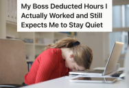Virtual Assistant Delivered Every Task Perfectly, But When Their Boss Began Deducting Their Hours For No Reason They Were Furious