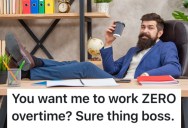 Employee Was Told They Must Use Overtime Hours During Their Friday Lunch Break, So They Took A Seven-Hour Lunch Break And The Entire Operation Descended Into Chaos