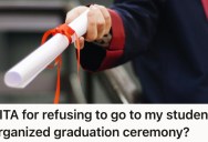 College Graduate Wants To Leave Her Horrible Experience Behind Her, But Her Mom Insists She Attends A Celebratory Event