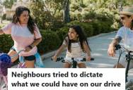 Homeowner Told His Neighbor He Planned To Install Bike Sheds On His Driveway, But The Entitled Neighbor Said It Was Unacceptable