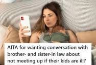 Mother Attended A Christmas Gathering But Her Nephew Was Sick, So Now She’s Debating Having A Conversation About Bringing Sick Kids To Meetups