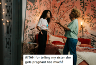 Older Sister Asked Her Younger Sister For Money To Raise Her Kids, But The Younger Sister Was Done Being Treated Like An ATM