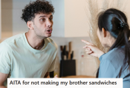 Annoying Mom Wanted Her Daughter To Make A Sandwich For Her Brother, But The Daughter Was Exhausted And Didn’t Want To Do The Extra Work