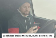 Incompetent Supervisor Yells At His Delivery Guy For Not Carrying Out An Order, But When He Takes Over Delivering Without A License, He Ends Up Facing Legal Consequences