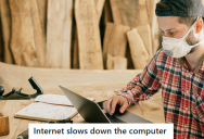 Confused Client Thought Their Computer Wasn’t Working Due To Bad Internet, So This IT Worker Told The Client That The Computer Needs To Be Replaced