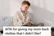 Teen Gave His Mom Back A Jean Jacket He Didn’t Like After She Told Him To Return It, But When He Did, She Accused Him Of Being Ungrateful And Threatened To Stop Buying Him Clothes Altogether