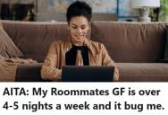 Roommate Realized His Friend’s Girlfriend Was Living In Their House Without Paying, And Now He’s Struggling With Whether To Call It Out Or Keep The Peace