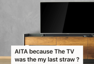 Woman’s In-Laws Give Her And Her Husband A New TV, And Now She’s Really Upset Because She Told Them She Only Wants One In The House
