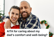 One Sibling Has Taken On The Responsibility Of Checking In On Her Dad, And She’s Annoyed That Her Sister Doesn’t Even Want To Spend Christmas With Him