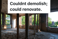 Homeowner Isn’t Allowed To Demolish The Exterior Of Their Home Since It’s A Landmark, So They Do Some Strategic Interior Remodeling To Get Their Way