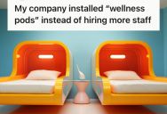 Employee Works In A Company With “Wellness Pods” To Fix Burnout, But She Complains That They Are Not The Right Solution To The Actual Problems