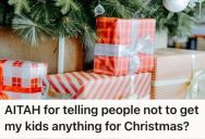Woman Got Tired Of Relatives Asking What Gifts Her Kids Wanted For Christmas, So She Ended Up Telling Them Not To Give Them Anything