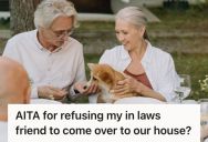 Elderly Family Friend Kept Showing Up In Her In-Laws’ Place, So This Woman And Her Fiancé Decided That They Wouldn’t Invite Him Over To Their Own Home