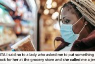Grocery Store Customer Refused To Put Back The Orange Juice On The Shelf For A Stranger, So He Got Called A Jerk For Not Helping