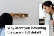 Employee Was Criticized For Not Telling A Full Patient’s Info To A Senior Resident, So She Changed Her Strategy Until The Senior Gave Up