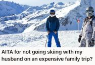 Woman Went On Ski Trip With Her Husband’s Family, But She Felt Upset When He Expected Her To Watch The Kids While He Skied With Friends
