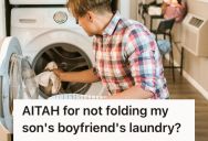 Mother Worked From Home And Often Left Laundry In Her Basket, But Her Son’s Boyfriend Got Upset When She Wouldn’t Fold Their Clothes Immediately