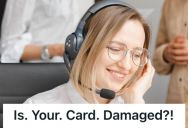 Call Center Worker Tried To Suggest A Quick Solution, But The Customer Took A While To Understand What She Was Explaining