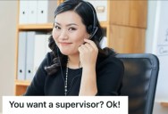 Call Center Employee Got A Customer Who Didn’t Like Talking To Women, So She Annoyed Him More By Transferring Him To A Female Supervisor