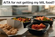 A Woman Grabbed Dinner With Her Son Instead of Bringing Food Home For Her Live-In Mother-in-Law, And It Led to Accusations That She Never Makes Sure She’s Fed