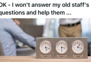 Former Manager Was Told He Should Stop Answering His Old Staff’s Questions And Let The New Foreign-Based Managers Take Over, So Productivity Suffered And The Team Started Missing Deadlines