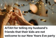 A Couple Agreed To Host An Adults-Only New Year’s Eve Party, But Then Hubby Husband Told Friends Their Kids Were Welcome Anyway